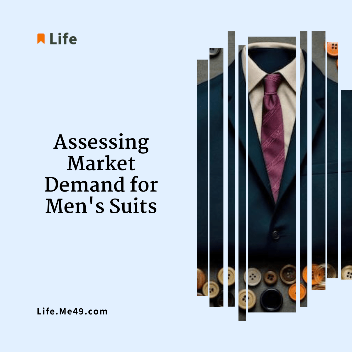 Assessing Market Demand for Men's Suits